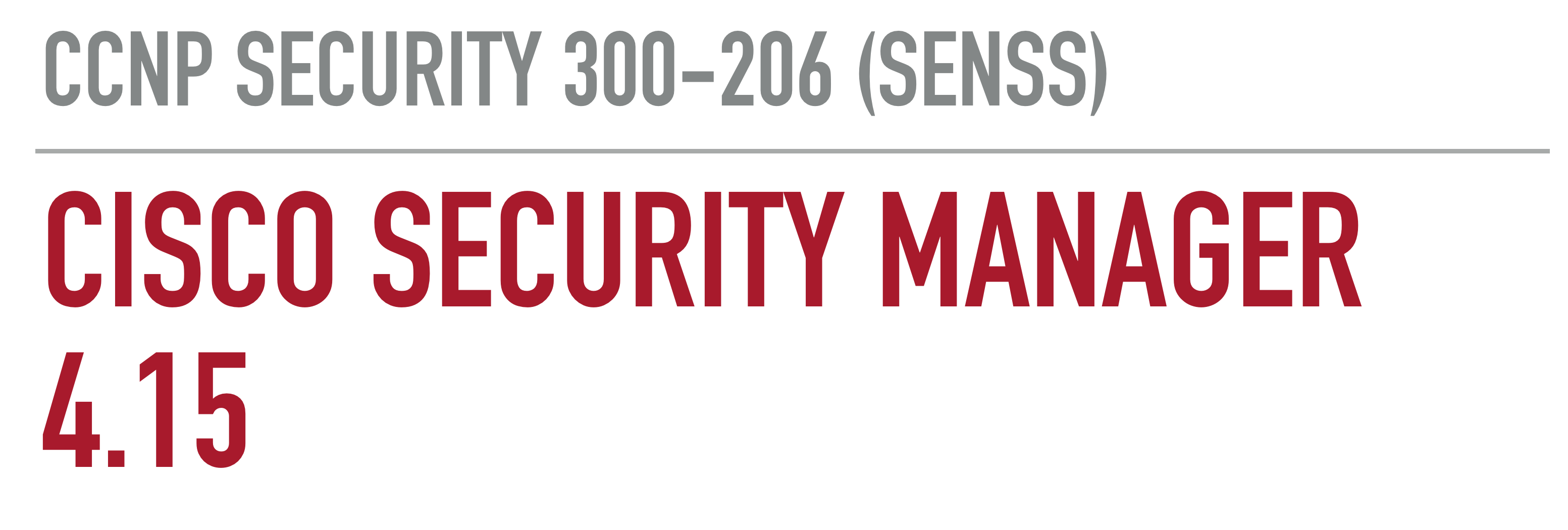 A quick overview of Cisco Security Manager